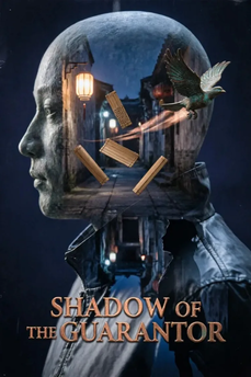 Shadow of the Guarantor