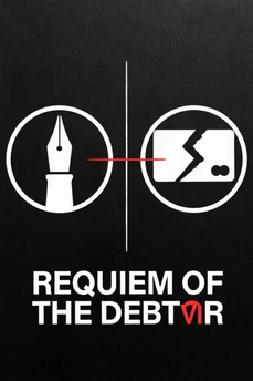 Requiem of the Debtor